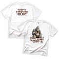 Papa Moss Knuckle Keep It Together Big Guy T-Shirt Front and Back Design