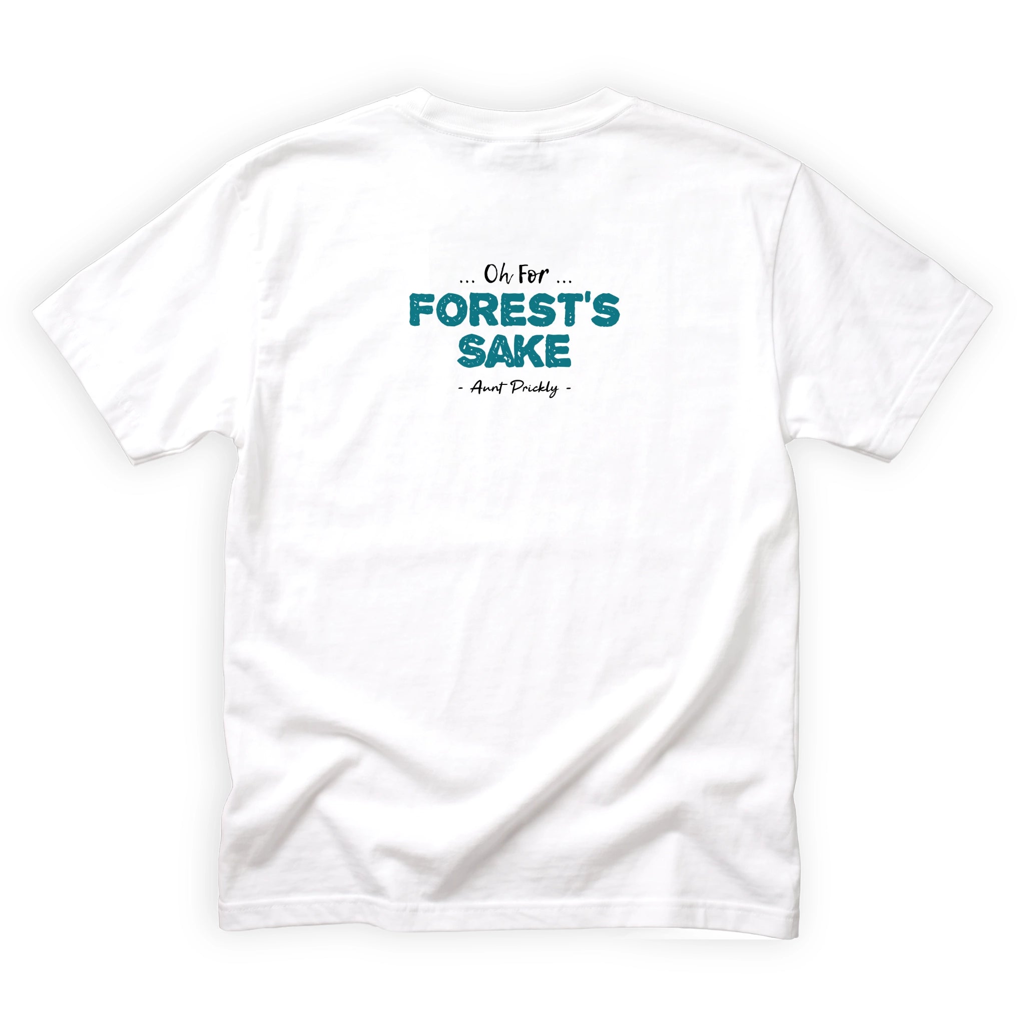 Aunt Prickly Oh For Forests Sake Quote Back Design