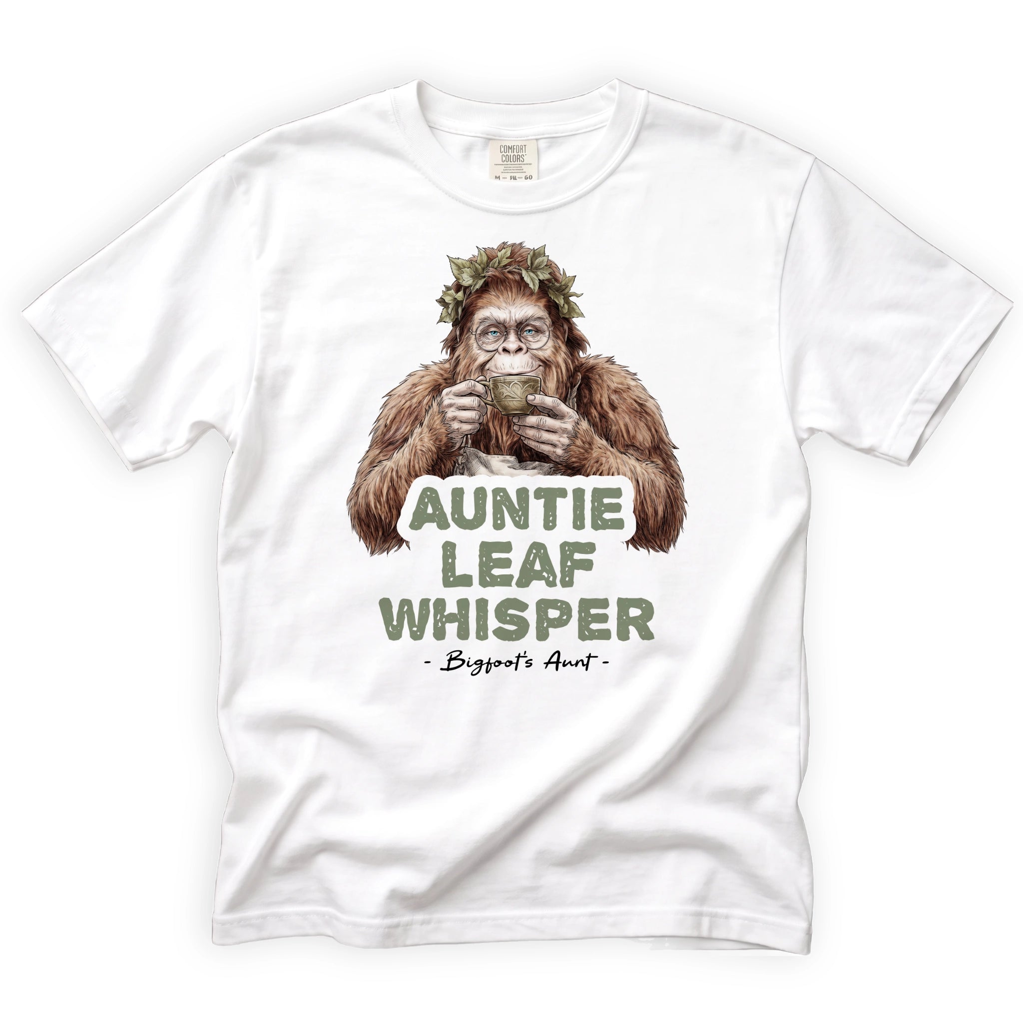Auntie Leaf Whisper Bigfoot T-Shirt Front Design