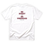 Grandma Thicket Be Sweet or Be Firewood Quote Back Design