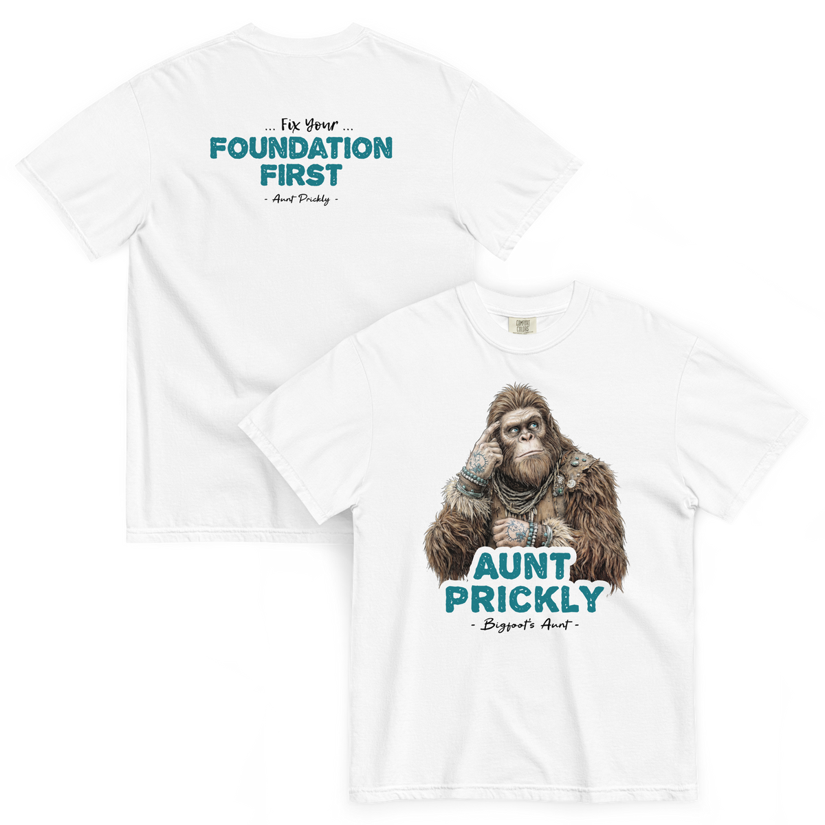 Bigfoot Shirt for Straight Talkers | Fix Your Own Foundation First