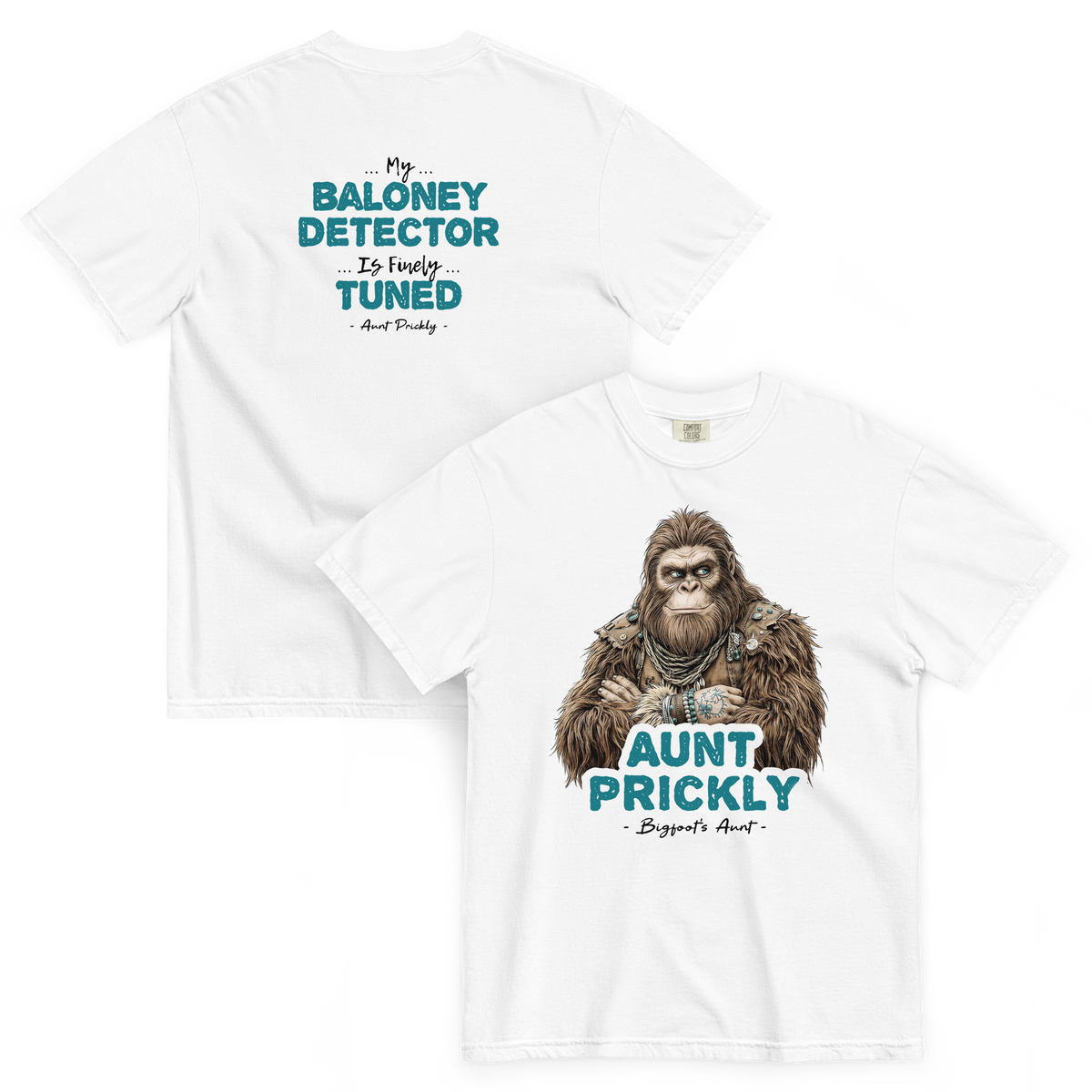 Bigfoot Shirt for Straight Talkers | My Baloney Detector Is Finely Tuned