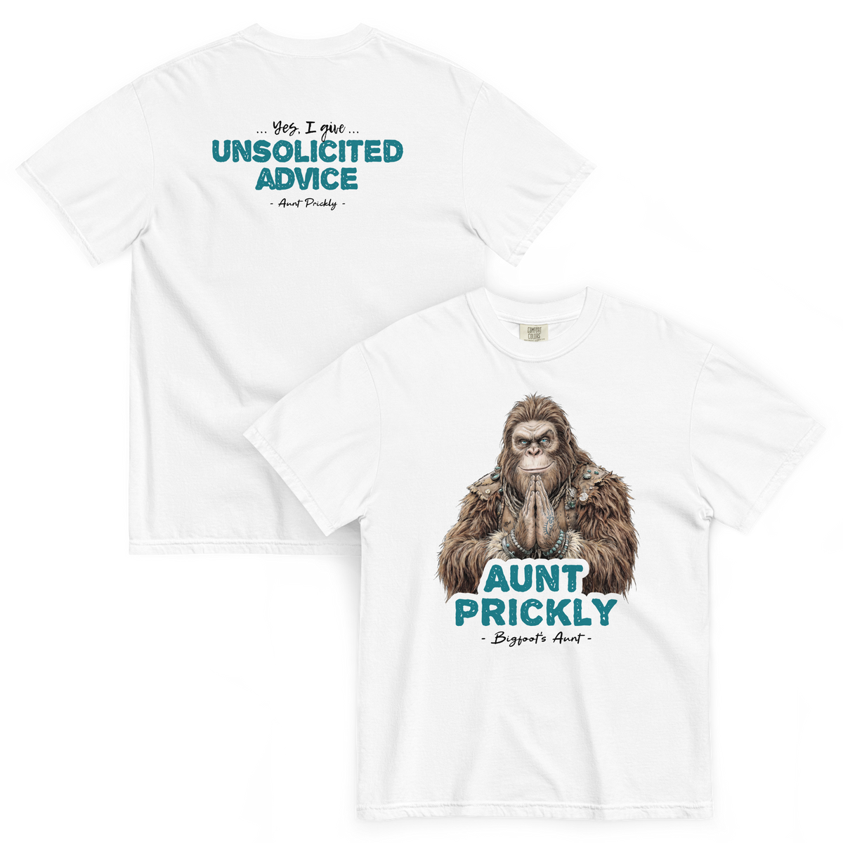 Bigfoot Shirt for Straight Talkers | Yes I Give Unsolicited Advice