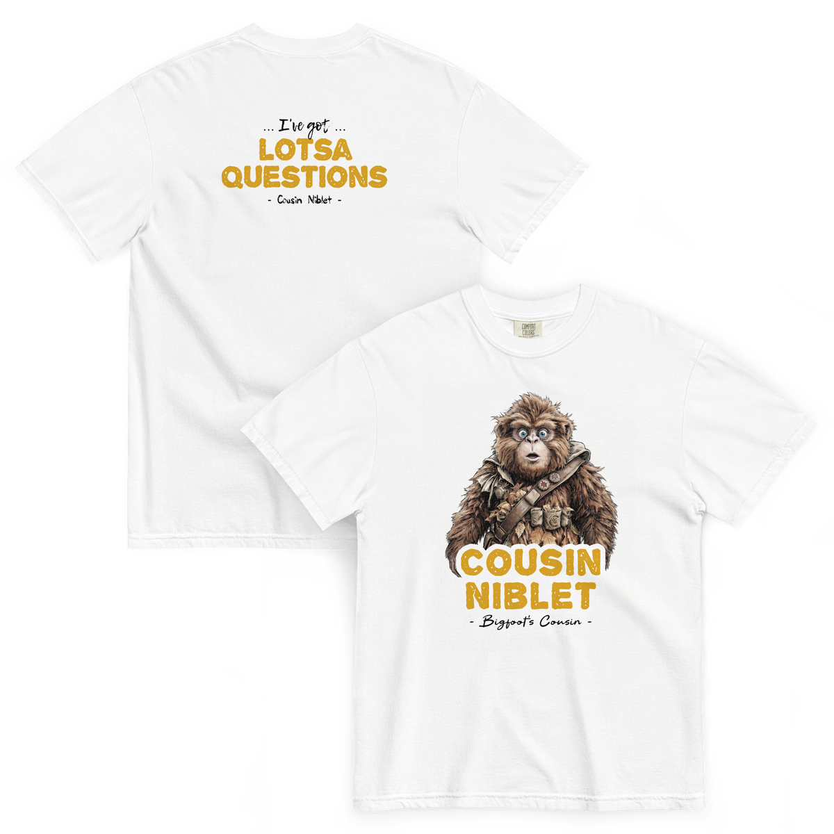 Bigfoot Shirt for Snack Lovers | I've Got Lotsa Questions