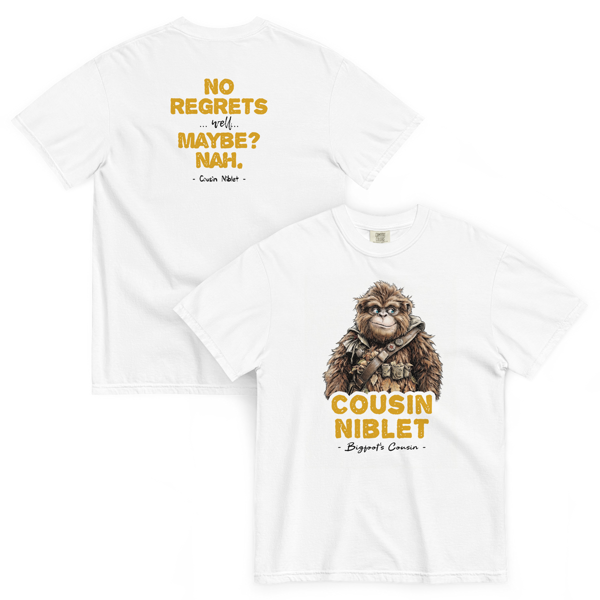 Bigfoot Shirt for Snack Lovers | No Regrets Maybe Nah