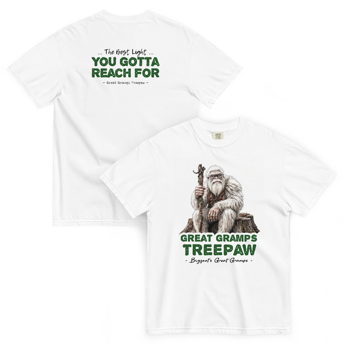 Bigfoot Shirt for Old Souls | The Best Light You Gotta Reach For