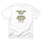 Grandpa Root I Dont Say Much Until the Silence Gets Too Cocky Quote Back Design