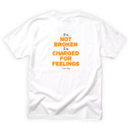 Cousin Twig Im Not Broken Im Charged for Feelings Quote Back Design
