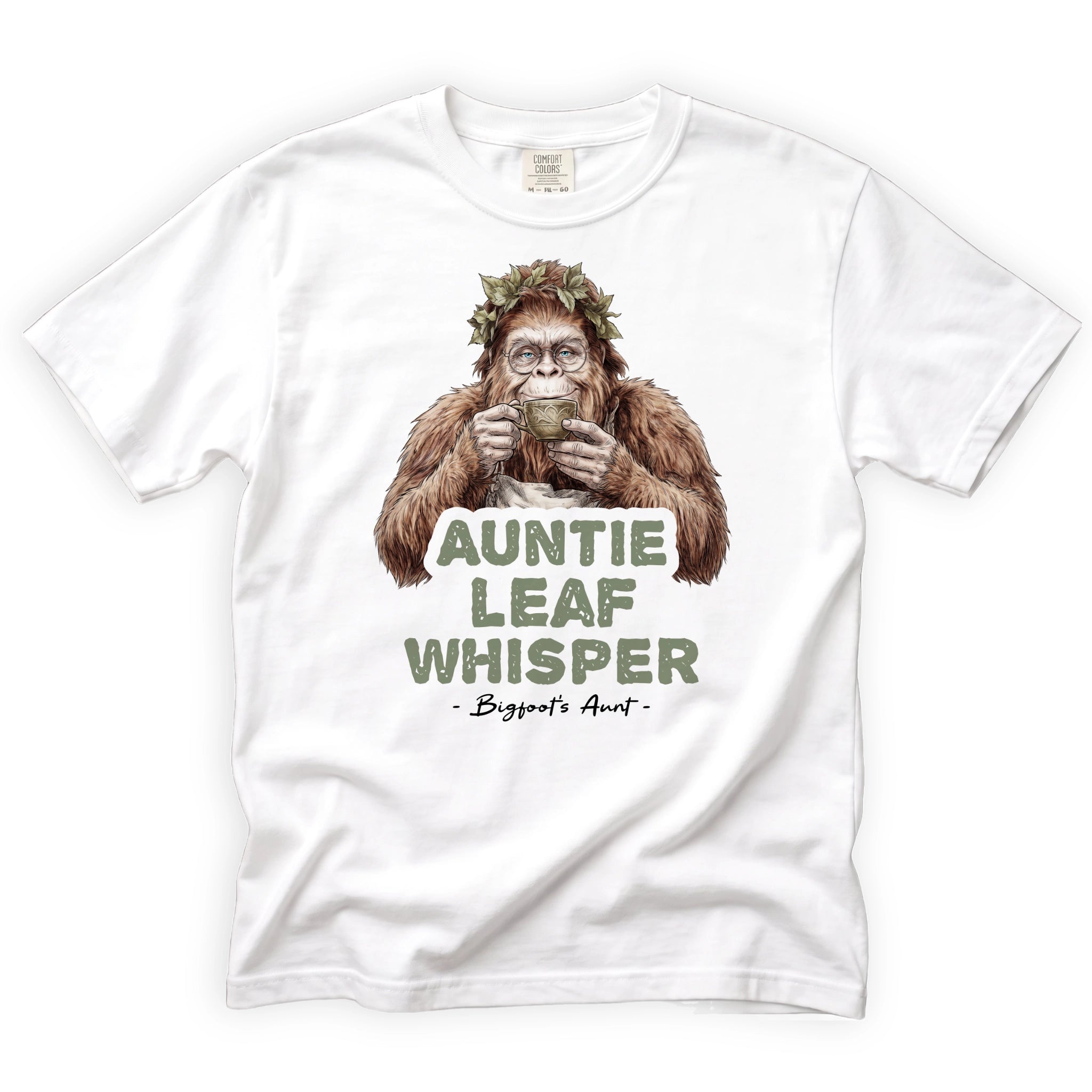 Auntie Leaf Whisper Bigfoot T-Shirt Front Design