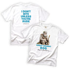 Great Granny Bog I Don't Bite Unless You're Rude T-Shirt Front and Back Design