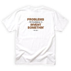 Uncle Burl Problems Are Invitations to Invent Something Quote Back Design