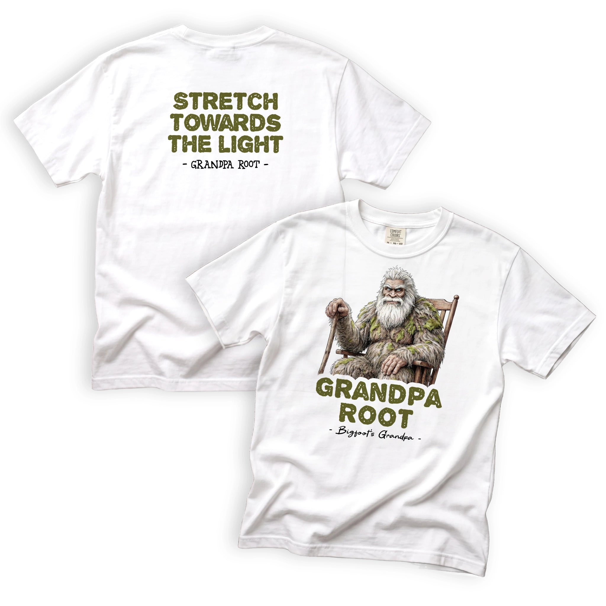 Grandpa Root Stretch Toward the Light T-Shirt Front and Back Design