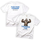 Brother Thunder-Toe Flex Your Courage T-Shirt Front and Back Design