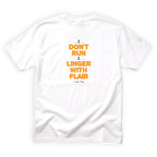 Cousin Twig I Don't Run I Linger With Flair Quote Back Design