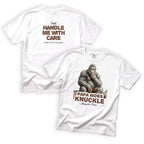 Papa Moss Knuckle Just Handle Me With Care T-Shirt Front and Back Design