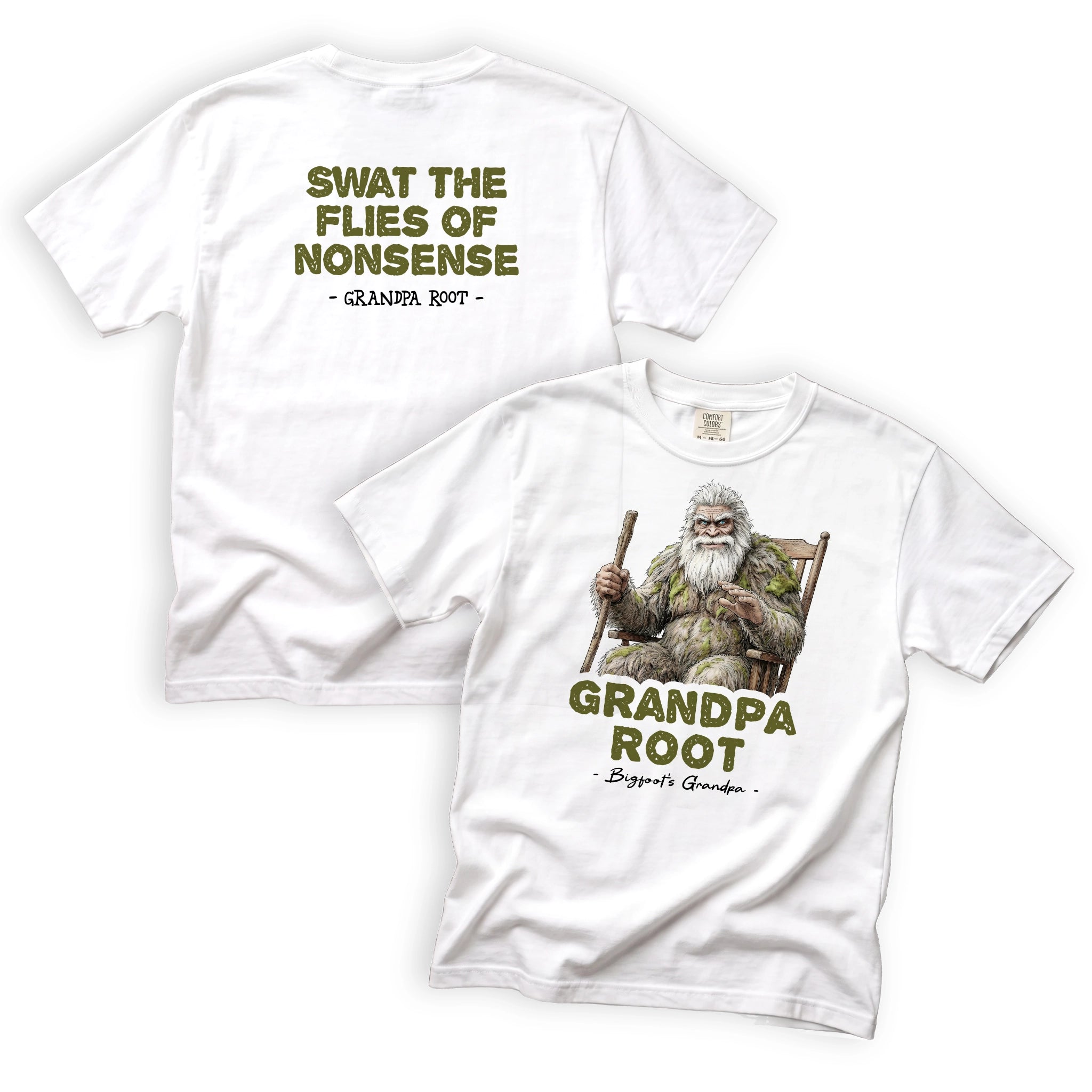 Grandpa Root Swat the Flies of Nonsense T-Shirt Front and Back Design