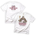 Grandma Thicket Earn Your Slice of Pie T-Shirt Front and Back Design