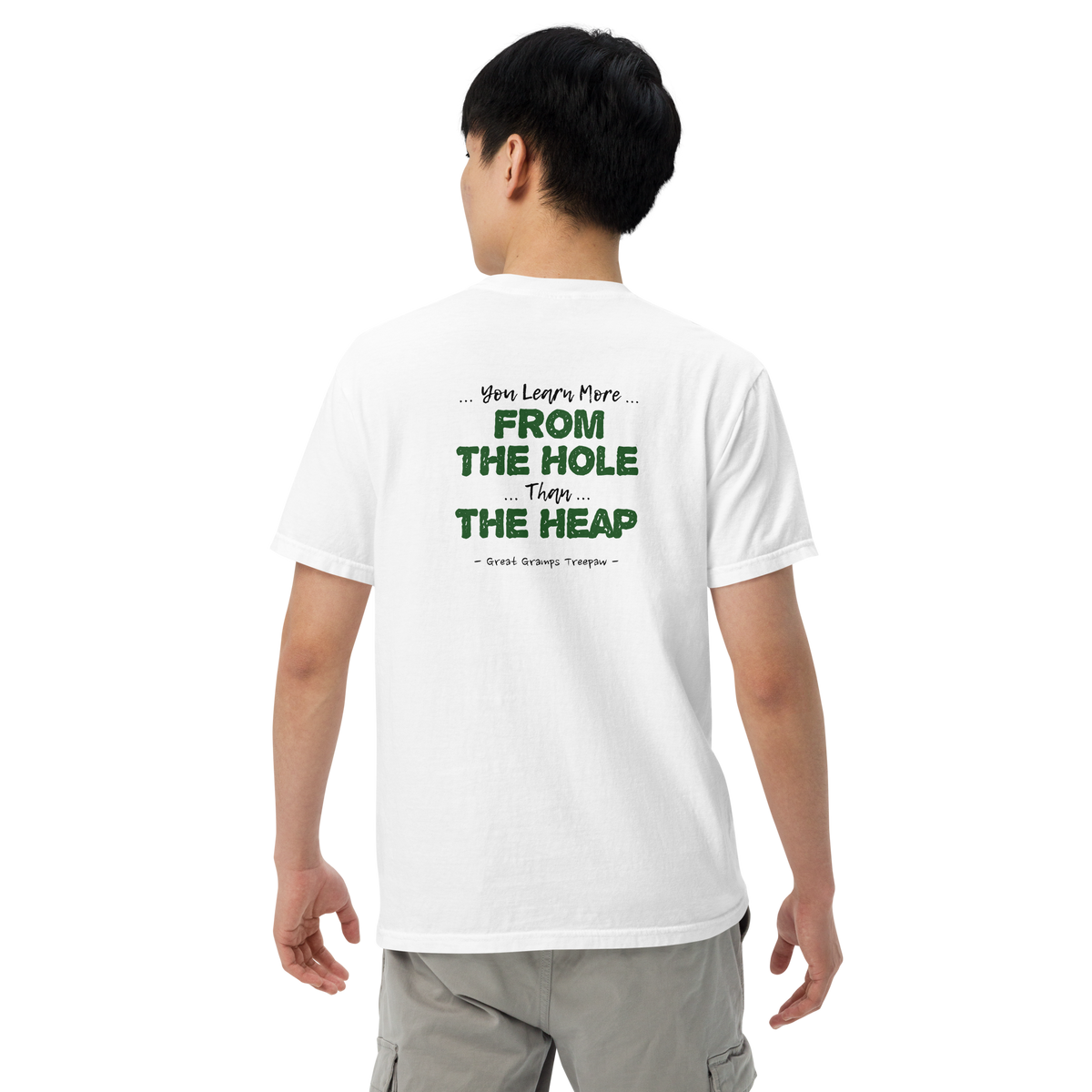 Bigfoot Shirt for Old Souls | You Learn More From the Hole Than the Heap