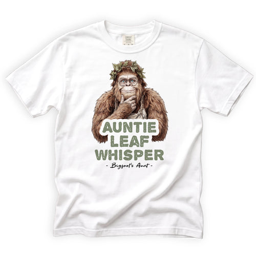 Auntie Leaf Whisper Bigfoot T-Shirt Front Design