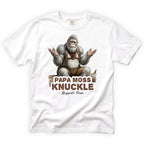 Papa Moss Knuckle T-Shirt Front Design