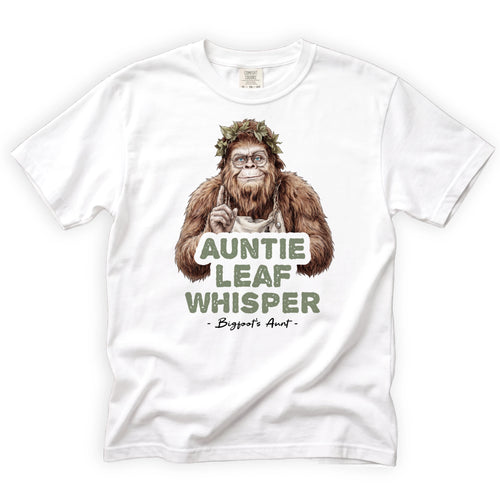 Auntie Leaf Whisper Bigfoot T-Shirt Front Design