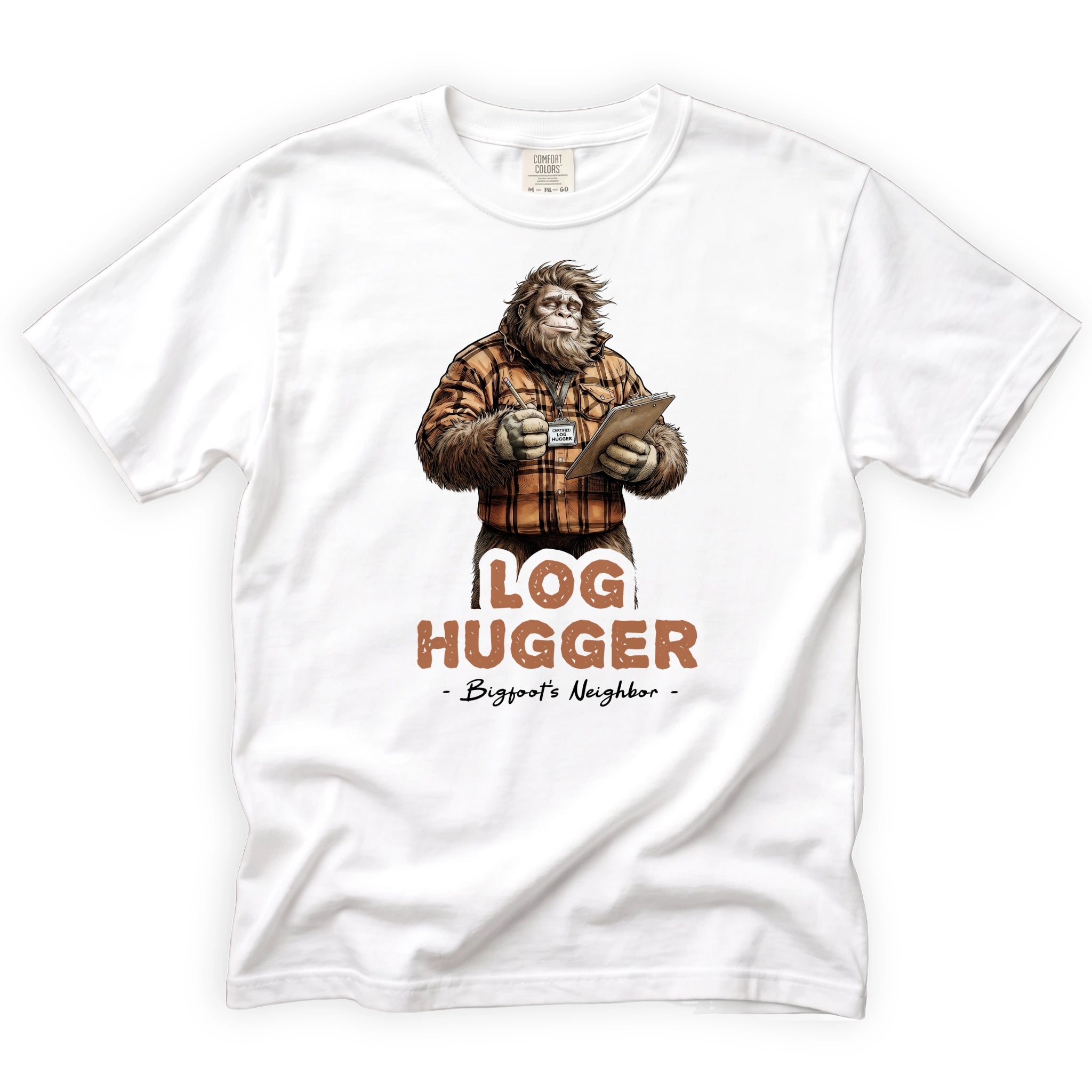 Neighbor Log Hugger T-Shirt Front Design