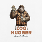 Bigfoot Shirt for Tree Huggers | Have a Great Tree Huggin Day