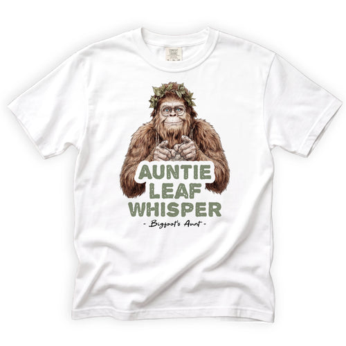 Auntie Leaf Whisper Bigfoot T-Shirt Front Design