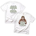 Auntie Leaf Whisper Catch More With Honeyed Whispers Than With Shouts Sunshine Bigfoot T-Shirt Front and Back Design