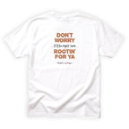 Neighbor Log Hugger Rootin' For Ya Quote Back Design
