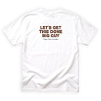 Papa Moss Knuckle Lets Get This Done Big Guy Quote Back Design