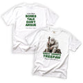 Great Gramps Treepaw When Your Bones Talk Dont Argue T-Shirt Front and Back Design