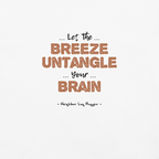 Bigfoot Shirt for Tree Huggers | Let the Breeze Untangle Your Brain