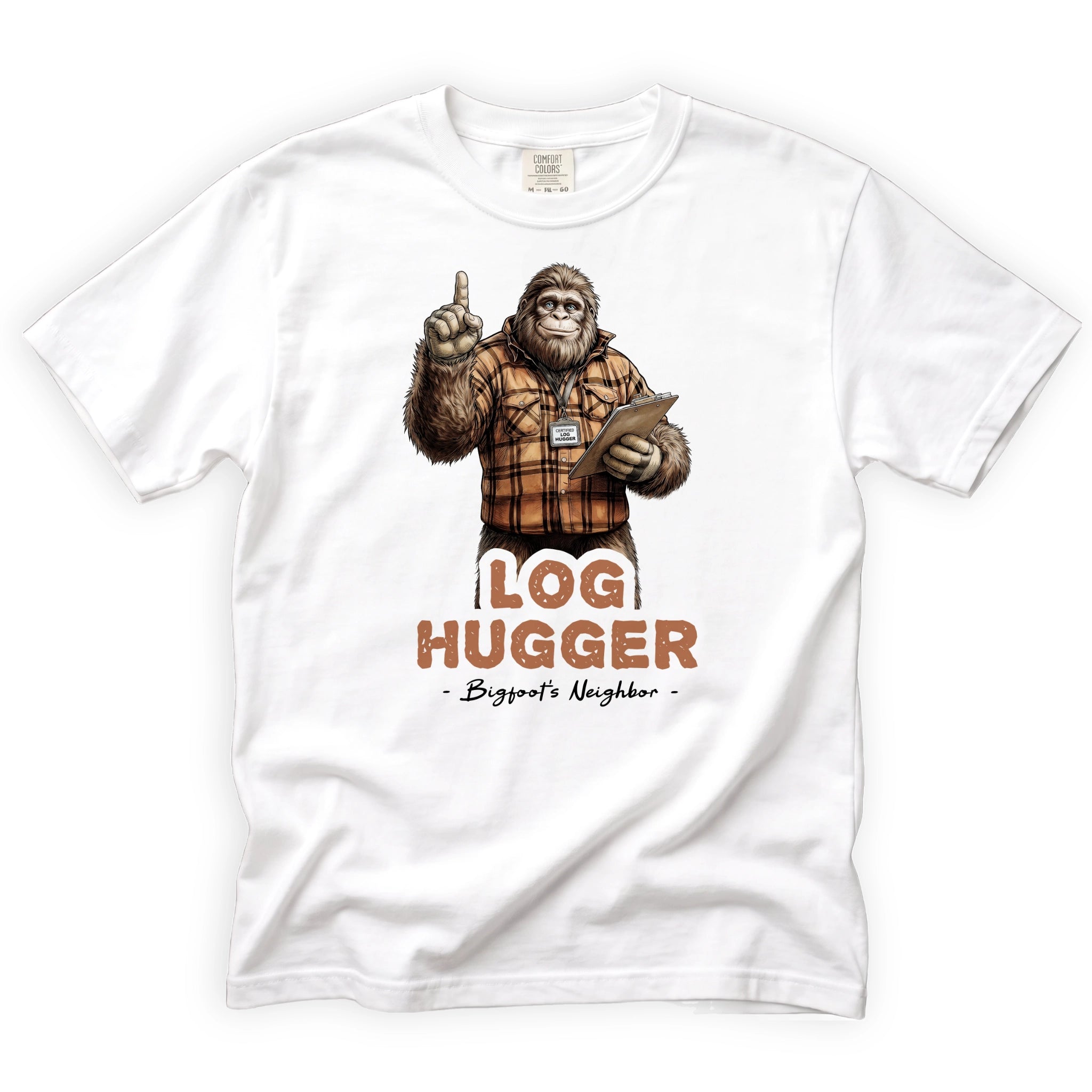 Neighbor Log Hugger T-Shirt Front Design