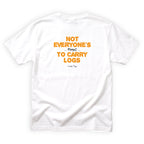Cousin Twig Not Everyones Meant to Carry Logs Quote Back Design