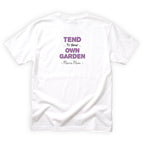 Mama Moss Tend To Your Own Garden Quote Back Design