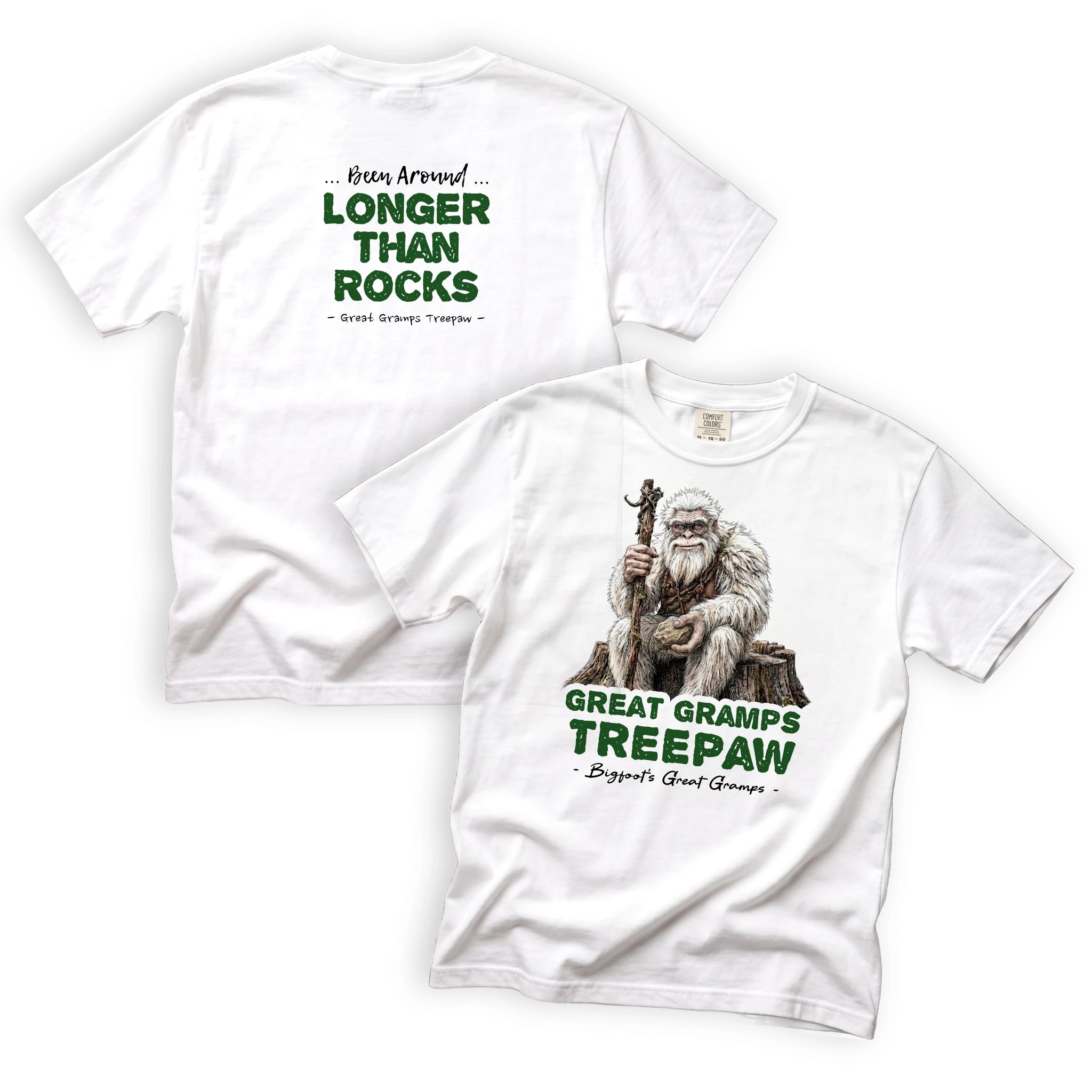 Great Gramps Treepaw Been Around Longer Than Rocks T-Shirt Front and Back Design
