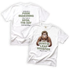 Auntie Leaf Whisper Worry Is a Poor Seasoning Bigfoot T-Shirt Front and Back Design