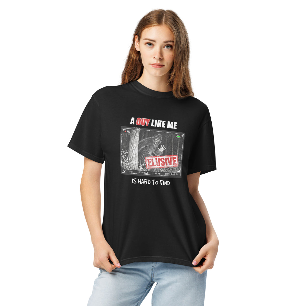 Bigfoot Trail Cam T-Shirt | A Guy Like Me Is Hard to Find