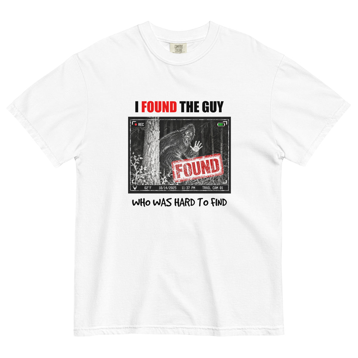 Bigfoot Couple T-Shirt | I Found the Guy Who Was Hard to Find